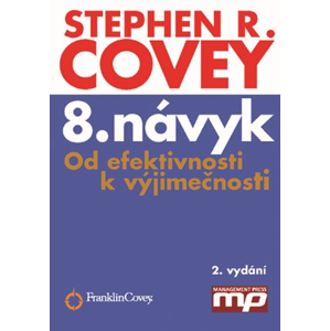 8. návyk | Stephen M. R. Covey