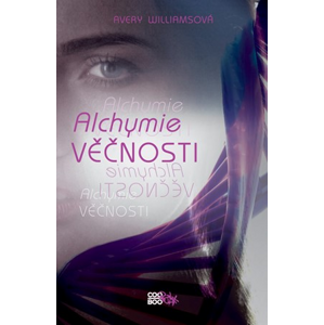 Alchymie věčnosti | Avery Williamsová