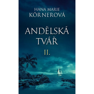 Andělská tvář II. | Hana Marie Körnerová