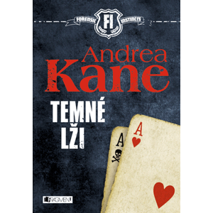 Andrea Kane – Temné lži | Drozdová Edita, Andrea Kane
