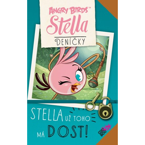 Angry Birds - Stella - Stella už toho má dost | Hana Bělíková, Paula Noronen