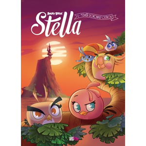 Angry Birds - Stella: Téměř dokonalý ostrov | Hana Bělíková, Kolektiv