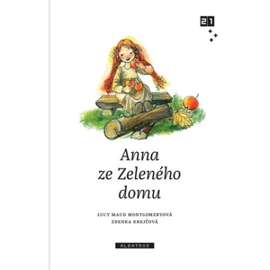 Anna ze Zeleného domu | Milena Poláčková, Zdenka Krejčová, Lucy Maud Montgomeryová