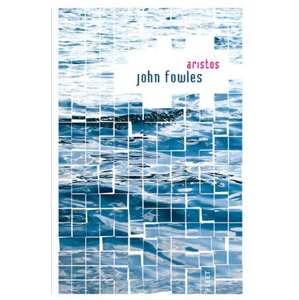 Aristos | John Fowles