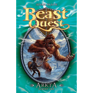 Arkta, horský obr - Beast Quest (3) | Olga Turečková, David Wyatt, Adam Blade