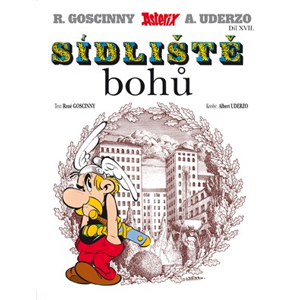Asterix 22 - Sídliště bohů | René Goscinny, Albert Uderzo