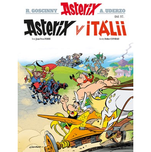Asterix 37 - Asterix v Itálii | Michal Lázňovský, Didier Conrad, Jean-Yves Ferri