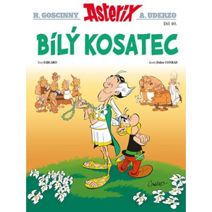 Asterix 40 - Bílý kosatec | Michal Lázňovský, Didier Conrad, Fabcaro
