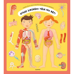 Atlas lidského těla pro děti | Oldřich Růžička, Tomáš Tůma
