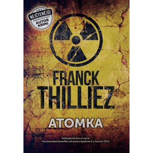 Atomka | Jiří Žák, Franck Thilliez