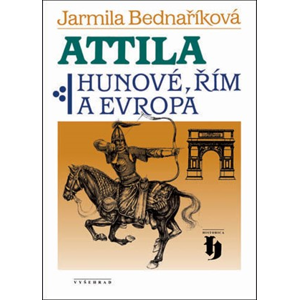 Attila | Jarmila Bednaříková