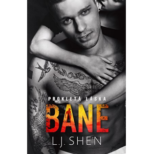 Bane - Prokletá láska | L. J. Shen, Zuzana Řeháčková