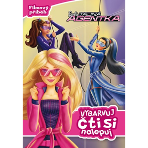 Barbie - Tajná agentka - Filmový příběh - Vybarvuj, čti si, nalepuj | Mattel, Mattel
