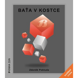 Baťa v kostce (nové rozšířené vydání) | Kristýna Hanko, Kristýna Hanko, Zdeněk Pokluda
