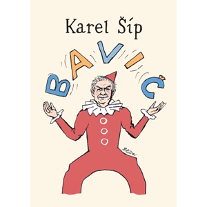 Bavič | Karel Šíp