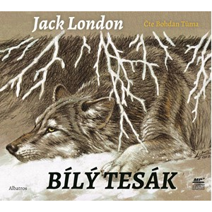 Bílý tesák (audiokniha pro děti) | Jack London, Bohdan Tůma