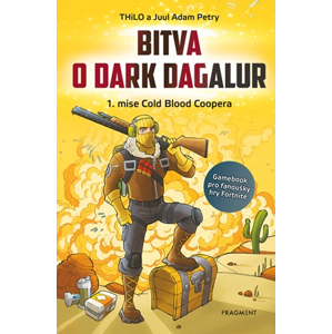 Bitva o Dark Dagalur – 1. mise Cold Blood Coopera | THiLO, Juul Adam Petry
