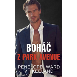 Boháč z Park Avenue | Penelope Ward, Jan Lusk, Vi Keeland