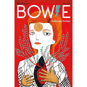 Bowie: Ilustrovaný životopis | Fran Ruiz