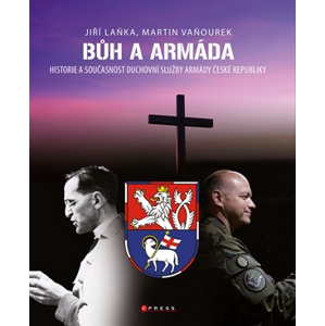 Bůh a armáda | Martin Vaňourek, Jiří Ignác Laňka