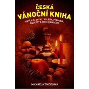 Česká vánoční kniha | Michaela Zindelová