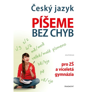 Český jazyk – Píšeme bez chyb | Jana Eislerová