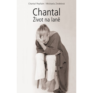 Chantal | Michaela Zindelová, Poullain Chantal