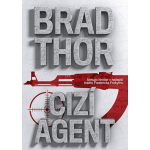 Cizí agent | Brad Thor