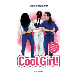 Cool Girl! | Lena Valenová