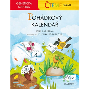 Čteme sami - genetická metoda - Pohádkový kalendář | Jana Burešová, Zuzana Korčáková