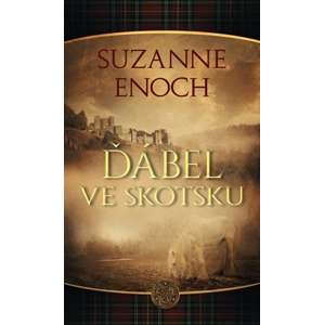 Ďábel ve Skotsku | Jana Pacnerová, Suzanne Enoch