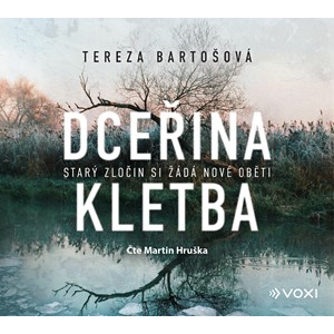 Dceřina kletba (audiokniha) | Martin Hruška, Tereza Bartošová