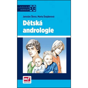 Dětská andrologie | Jaroslav Škvor