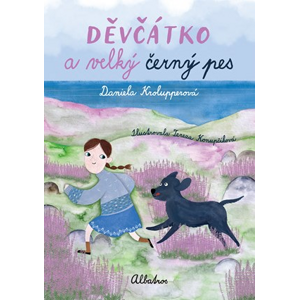 Děvčátko a velký černý pes | Daniela Krolupperová, Tereza Konupčíková