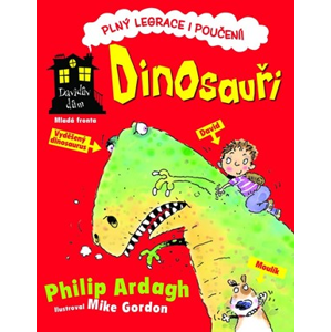 Dinosauři: Davidův dům plný legrace i poučení | Philip Ardagh