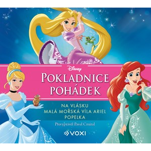Disney - Na vlásku, Malá mořská víla Ariel, Popelka  (audiokniha pro děti) | Kolektiv, Martin Preiss, Tomáš Juřička, Jan Maxián