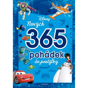 Disney Pixar - Nových 365 pohádek do postýlky | Kolektiv, Světlana Ondroušková, Roman Sikora, Jan Červený