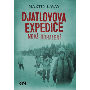 Djatlovova expedice: nová odhalení | Martin Lavay