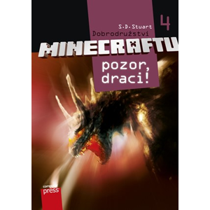 Dobrodružství Minecraftu 4 - Pozor, draci! | S.D. Stuart
