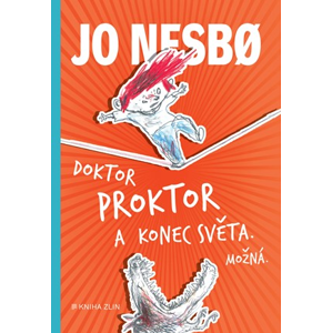 Doktor Proktor a konec světa. Možná... (3) | Jo Nesbo, Jiří Váňa Stigen