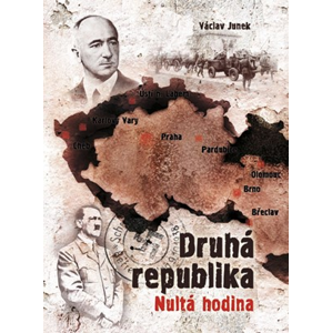 Druhá republika | Václav Junek