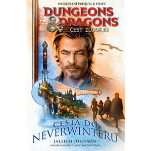 Dungeons&Dragons - Čest zlodějů - Cesta do Neverwinteru | Lukáš Potužník