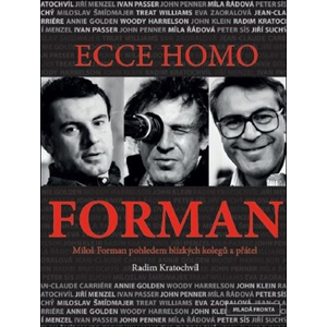 Ecce homo Forman | Radim Kratochvíl