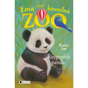 Ema a její kouzelná zoo - Rozpustilá panda | Eva Brožová, Amelia Cobb