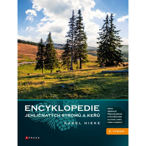 Encyklopedie jehličnatých stromů a keřů | Karel Hieke