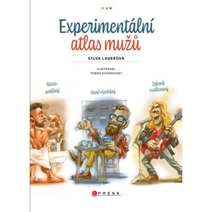 Experimentální atlas mužů | Tomáš Kučerovský, Sylva Lauerová