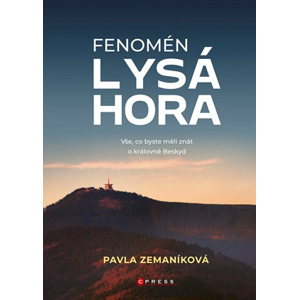 Fenomén Lysá hora | Pavla Zemaníková