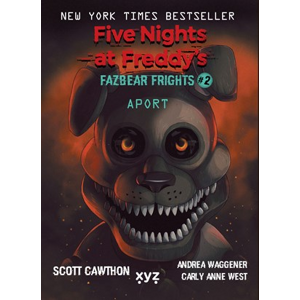 Five Nights at Freddy's: Aport | Scott Cawthon, Michaela Karavarakis