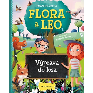 Flora a Leo - Výprava do lesa | Rudolf Řežábek, Emanuela Busa, Alberto Stefani