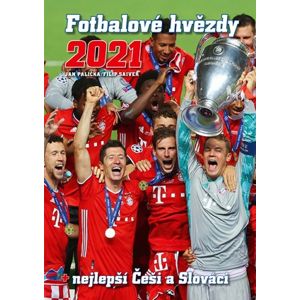Fotbalové hvězdy 2021 | Filip Saiver, Jan Palička